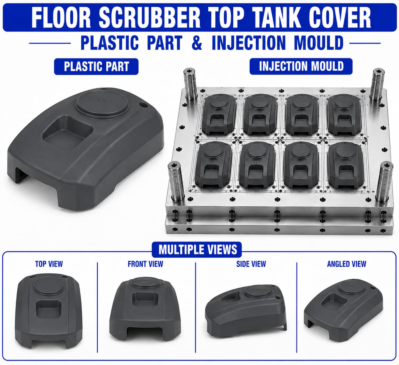 Floor Scrubber Plastic Top Tank Cover Mould and Moulding Service